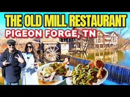 Old Mill Restaurant in Pigeon Forge! One of the Best Filmed places.