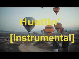 Hustlin' Instrumental