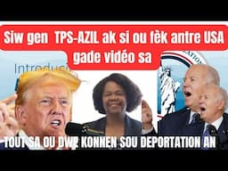 TPS, AZIL AK SI OU FEK ANTRE USA NAN CBP ONE OUBYEN NAN PWOGRAM BIDEN LAN