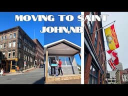 Our move to Saint John,New Brunswick, from Ontario.#canadalifevlog #saintjohnnb #saintjohn