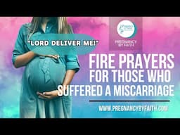 Prayer For Those Who Suffered A Miscarriage