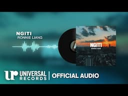 Ronnie Liang - Ngiti (Official Audio Clip)