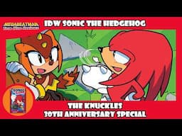 IDW Sonic: The Knuckles 30th Anniversary Special | A Comic Review by Megabeatman