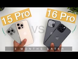 iPhone 16 Pro vs 15 Pro In-Depth Review | 3 Months Later with Apple Intelligence!