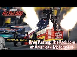 Drag Racing: The Backbone of American Motorsport with Bill Bader