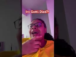 R.I.P. Irv Gotti