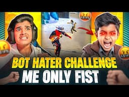 BOT HATER🤬 CHALLENGE ONLY FIST👊| 1 VS 1🔥 | HE GOT ANGRY😂| FREE FIRE IN TELUGU #dfg #freefire