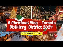 Distillery District Winter Village: Toronto's Must-See Christmas Market