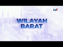 5 FEB 2025 - BERITA WILAYAH -  WILAYAH BARAT