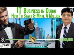 IT Business in Dubai. How to start and make a million