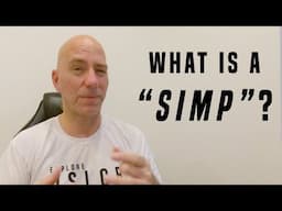 What is a SIMP? || Vocabulary || Slow Easy English