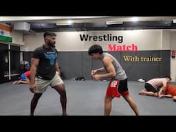 Wrestling match with traniner || Ankit Baiyanpuria