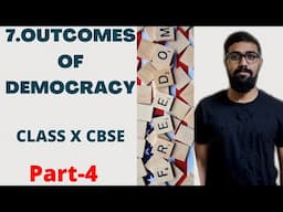 CLASS 10 CBSE CIVICS CHAPTER 7- OUTCOMES OF DEMOCRACY PART 4 IN MALAYALAM| BOARD EXAM 2022