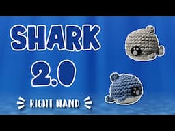 Shark 2 0 Redo Amigurumi Tutorial | Right Hand