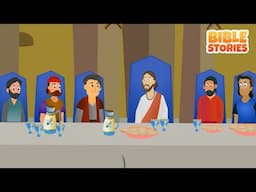 The Last Passover | Bible Stories I #biblestories