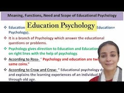 Educational Psychology/ Meaning, Need, Function and Scope of psychology/for all teaching exams