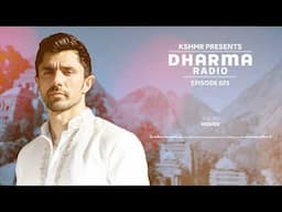 KSHMR's Dharma Radio Episode 25 | Best Mainstage and Ethnic House Mix | #DharmaRadio