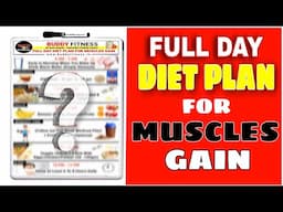 Full Day Diet Plan For Muscles Gain @BuddyFitness