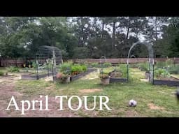 April TOUR - Vegetable Garden