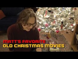 Old Christmas Movies: Matt's Faves | #252