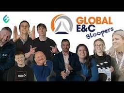 Global E&C Bloopers