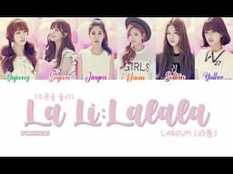 LABOUM (라붐) - La Li:Lalala (주문을 풀어) (Color Coded Lyrics Han/Rom/Eng)