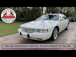 The Fourth Generation Cadillac Seville Nailed it for GM