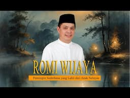 Biografi Romi Wijaya - Pemimpin yang Lahir dari Anak Nelayan