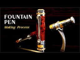 Making a special FOUNTAIN PEN