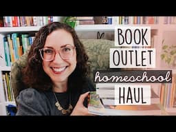 HOMESCHOOL BOOK OUTLET HAUL 📚 (w/ Ambleside Online Books!)