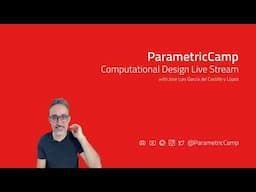 Computational Design Live Stream #134