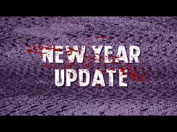 New Year's Update 2.1.1 (READ DESCRIPTION)