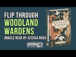 Woodland Wardens oracle deck Flip Through