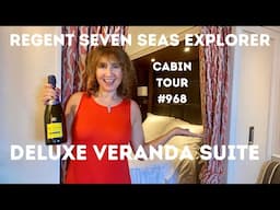 REGENT SEVEN SEAS EXPLORER CRUISE SHIP - DELUXE VERANDA SUITE #968 CABIN TOUR & INSIDE LOOK