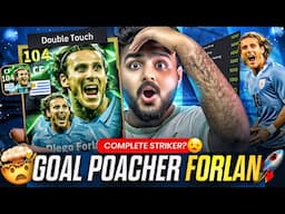 104 GOAL POACHER FORLAN IS A BEAST🔥 | COMPLETE STRIKER OF GAME🤯 | 99 KICKING POWER🥵 | CRAZY BANGERS🫡