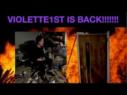 VIOLETTE1ST IS BACK!!!!