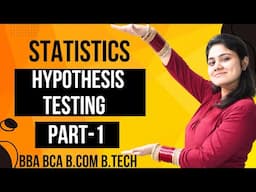 Introduction to Hypothesis Testing|Statistics|BBA|BCA|B.COM|B.TECH|Dream Maths