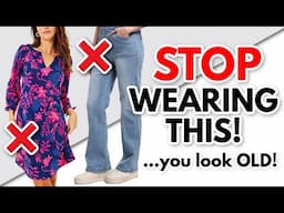 12 Fashion Mistakes Making You Look OLD & OUTDATED!