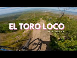 Toro Regional Park - Toro Loco - Monterey CA #mtb