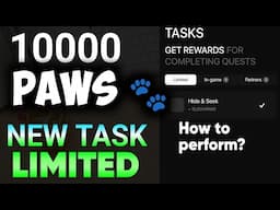 Paws New Task Limited | Hide & Seek for 10000 Paws | How to perform watch video