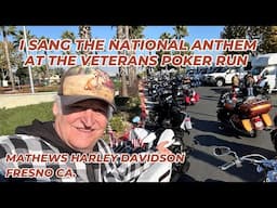 I SANG THE NATIONAL ANTHEM AT THE VETERANS RIDE MATHEWS HARLEY DAVIDSON