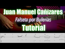 🔴Juan Manuel Cañizares TUTORIAL - Falseta por Bulerías No.2 'La Pajarraca'(lento y con partitura)