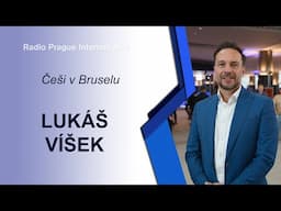 Češi v Bruselu | Lukáš Víšek: Jaké zkušenosti má úředník, který je v EU déle než Česko?