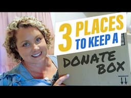 Three Places to Keep a Donate Box