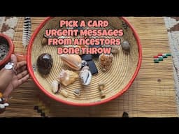 Pick A Card Urgent Messages From Ancestors and Spirit | Bone throw