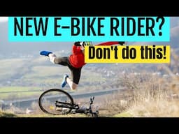 New Ebike Rider? 13 Must Have Tips You’d be Embarrassed to Miss!