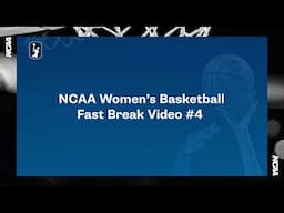 NCAA Women's Basketball Fast Break #4 – Permissive Replay Review