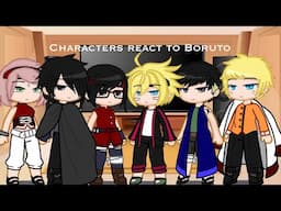 Characters react to Boruto✨ |enjoy| Gacha Club