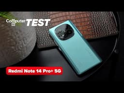 Mit Bestnoten im Test: Das Xiaomi Redmi Note 14 Pro+ 5G