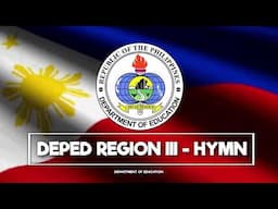 DEPED REGION III HYMN